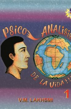Psicoanalisis de la Vida - Tomo I (Espanhol)
